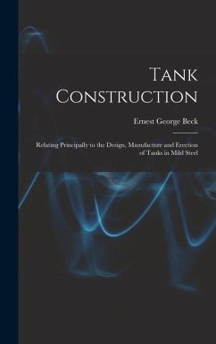 Tank Construction - Beck, Ernest George