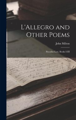 Cover L'Allegro and Other Poems: Paradise Lost, Books I-III
