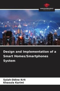 Design and Implementation of a Smart Homes/Smartphones System - Krit, Salah-ddine;Karimi, Khaoula