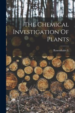 Cover The Chemical Investigation Of Plants