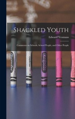 Shackled Youth - Yeomans, Edward