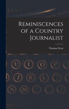 Cover Reminiscences of a Country Journalist