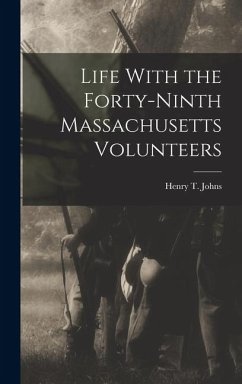 Cover Life With the Forty-Ninth Massachusetts Volunteers