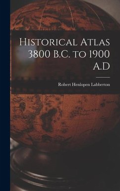 Cover Historical Atlas 3800 B.C. to 1900 A.D