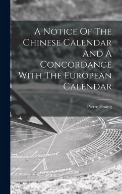 Cover A Notice Of The Chinese Calendar And A Concordance With The European Calendar