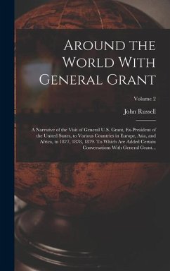 Around the World With General Grant - Young, John Russell