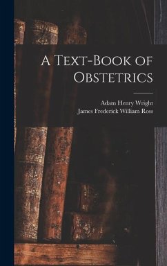 A Text-book of Obstetrics - Wright, Adam Henry