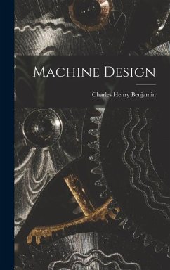 Machine Design - Benjamin, Charles Henry