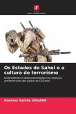 Os Estados do Sahel e a cultura do terrorismo
