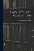 Cavalry Drill Regulations