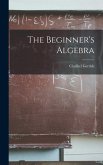 The Beginner's Algebra