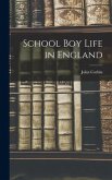 School Boy Life in England