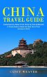 China Travel Guide - Bild 1