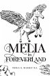 Melia in Foreverland - Bild 1