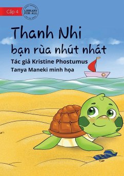 Tilly The Timid Turtle - Thanh Nhi - b¿n rùa nhút nhát - Posthumus, Kristine