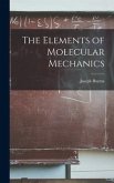 The Elements of Molecular Mechanics