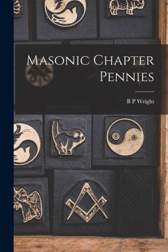Masonic Chapter Pennies - Wright, B. P.