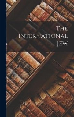 The International Jew - Anonymous