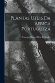 Plantas Uteis Da Africa Portugueza Plantas Uteis Da Africa Portugueza