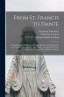 From St. Francis to Dante: A... - Bild 1