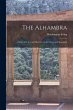 The Alhambra: A Series of Tales and... - Bild 1