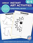 Instant Art Activities Grades K-1
