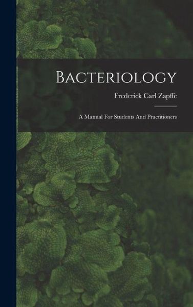 Bacteriology Bacteriology