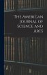 The American Journal of Science and Arts - Bild 1