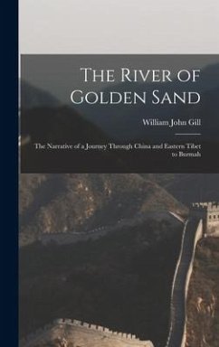 The River of Golden Sand - Gill, William John