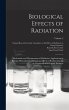 Biological Effects of Radiation;... - Bild 1