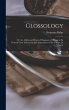 Glossology: Or, the Additional Means of... - Bild 1