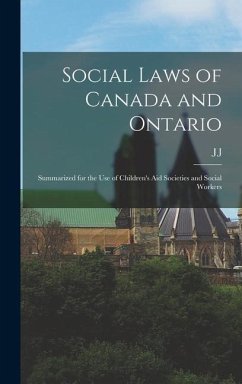 Social Laws of Canada and Ontario - Kelso, J J