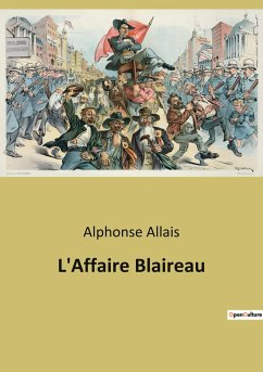 L'Affaire Blaireau - Allais, Alphonse