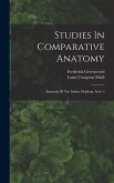 Studies In Comparative Anatomy: Anatomy Of The Indian Elephant, Issue 2