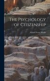 The Psychology of Citizenship