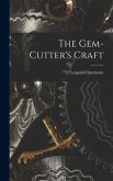 The Gem-Cutter's Craft