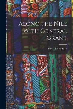 Cover Along the Nile With General Grant