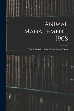 Animal Management. 1908