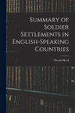 Summary of Soldier Settlements in English-speaking Countries