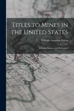 Cover Titles to Mines in the United States