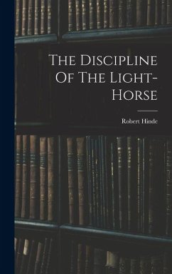 The Discipline Of The Light-horse Cover The Discipline Of The Light-horse