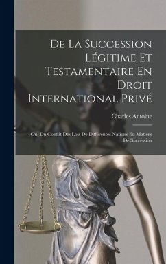 Cover De La Succession Légitime Et Testamentaire En Droit International Privé