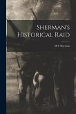 Sherman's Historical Raid