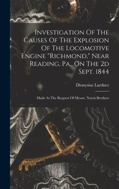 Investigation Of The Causes Of The Explosion Of The Locomotive Engine 