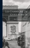 Les Chansons De Guillaume Ix