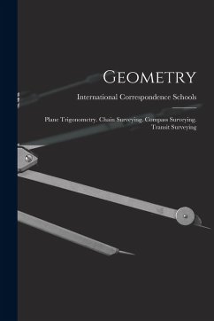 Cover Geometry: Plane Trigonometry. Chain Surveying. Compass Surveying. Transit Surveying