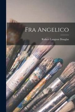Fra Angelico - Douglas, Robert Langton