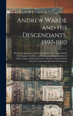 Cover Andrew Warde and His Descendants, 1597-1910