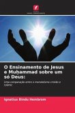 O Ensinamento de Jesus e Mu¿ammad sobre um só Deus: