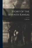 Story of the Seventh Kansas